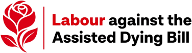 Labour Against the Assisted Dying Bill